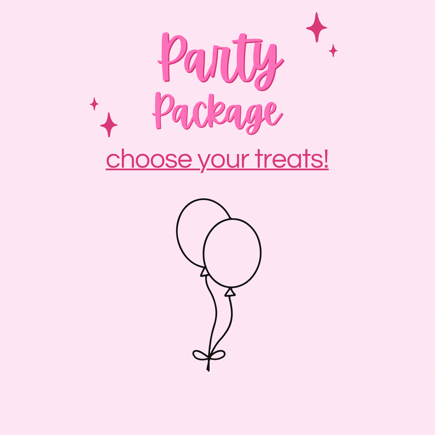 Party packages!
